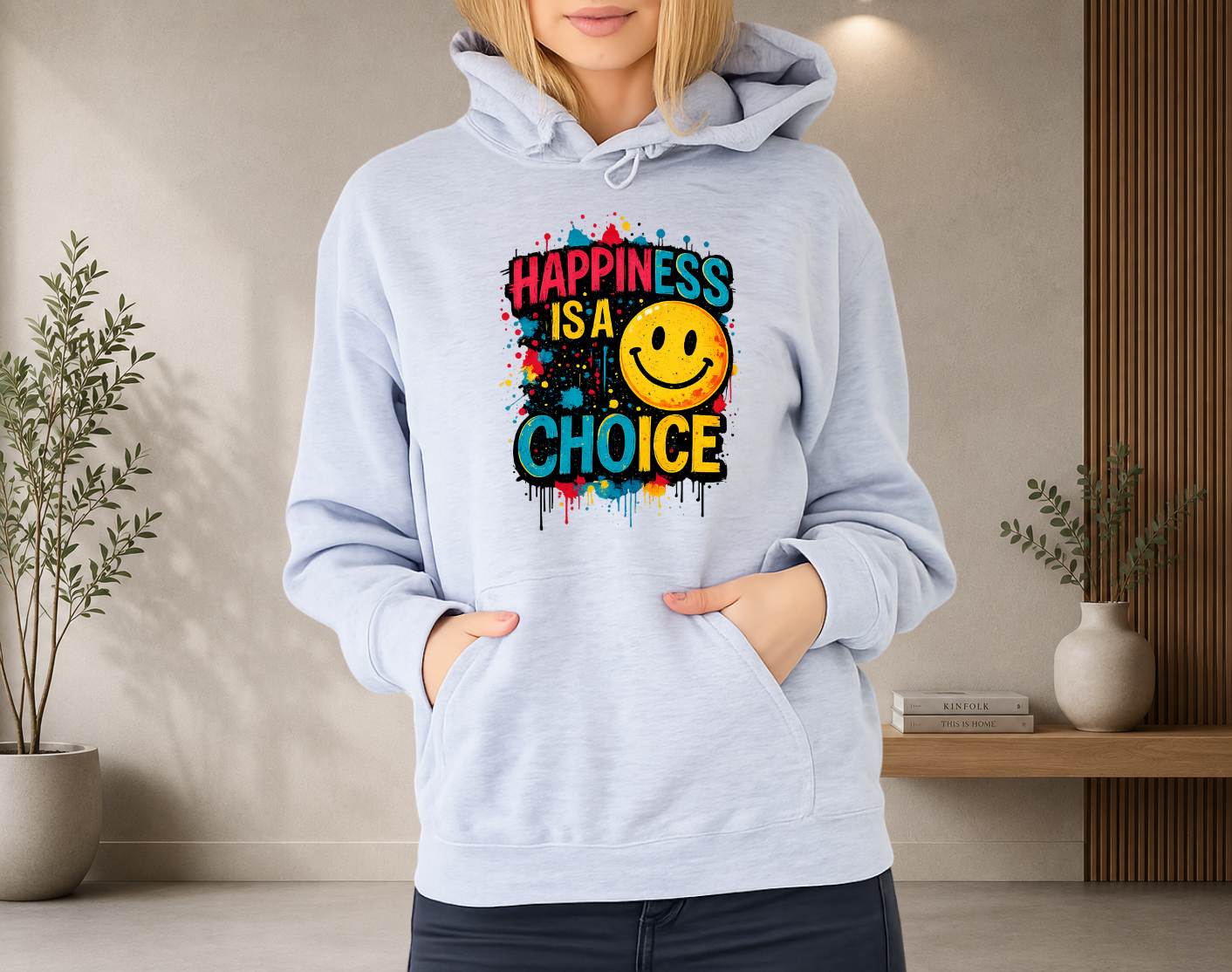 Happiness is a choice