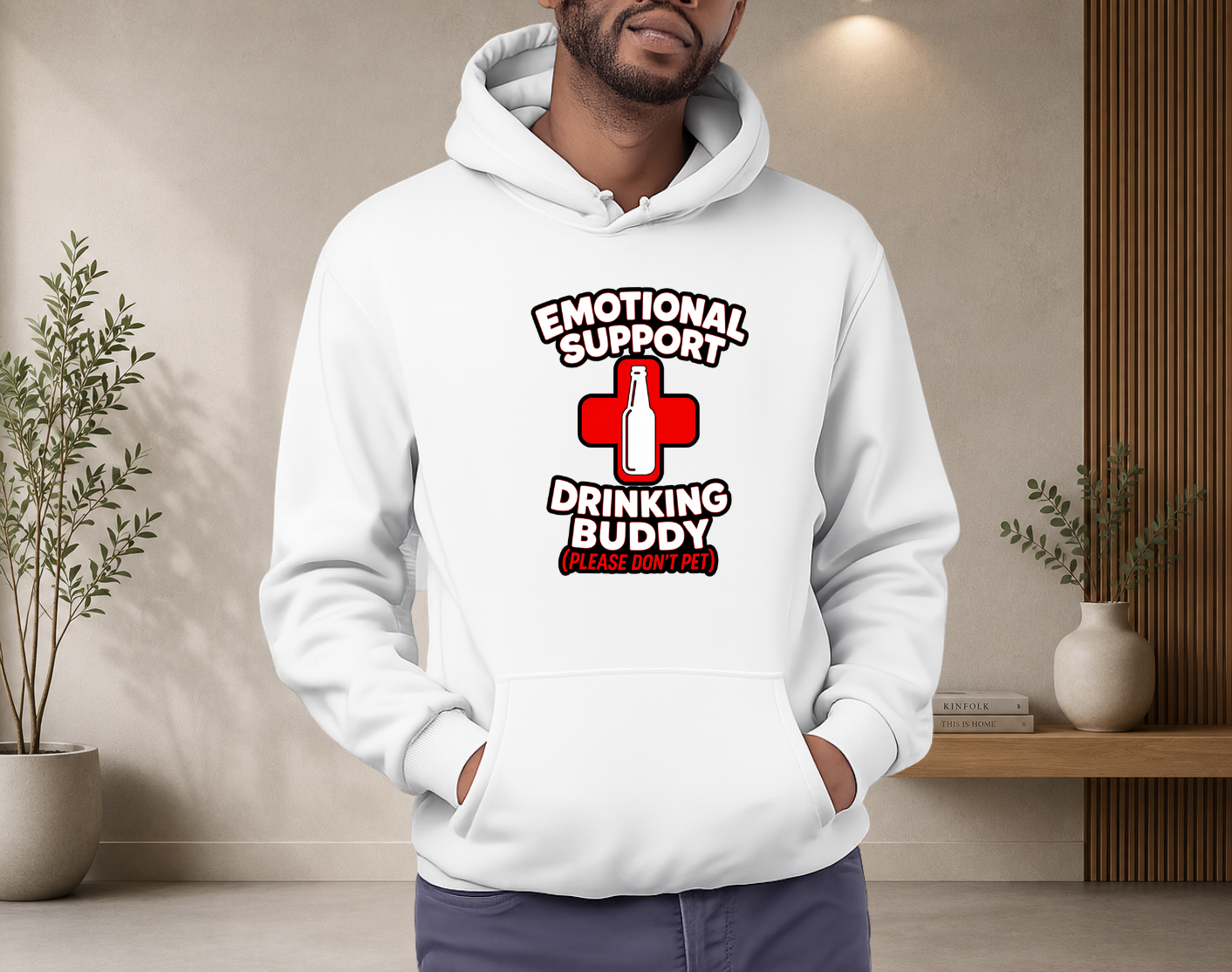 Emotional Support Drinking Buddy - Hoodie
