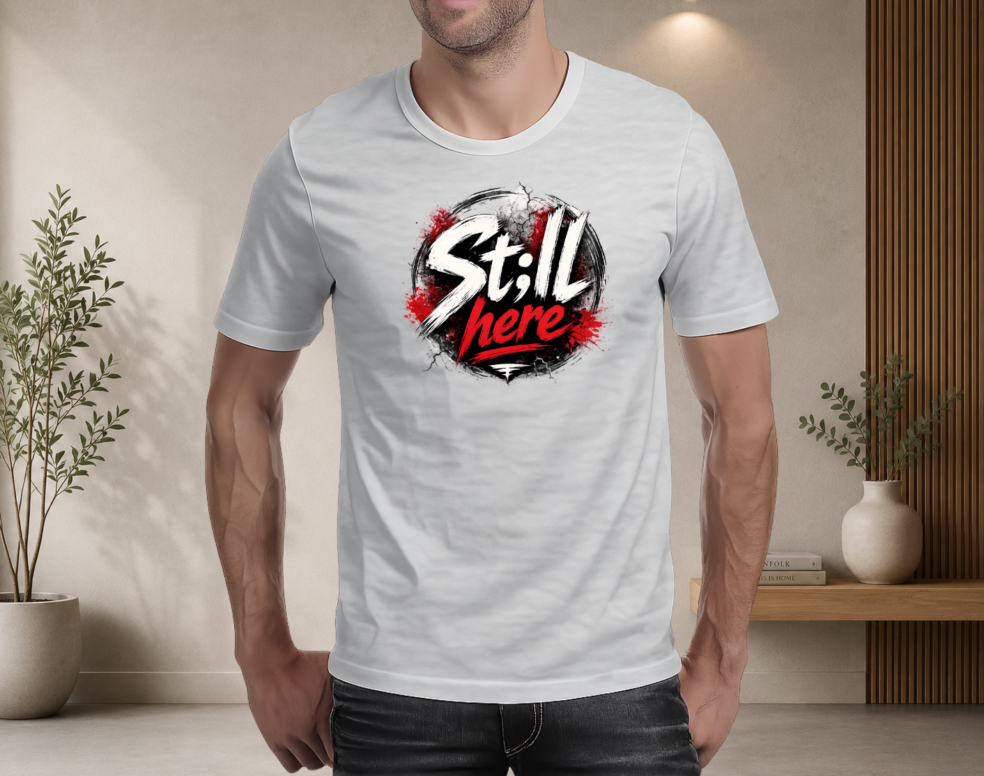 St;ll Here